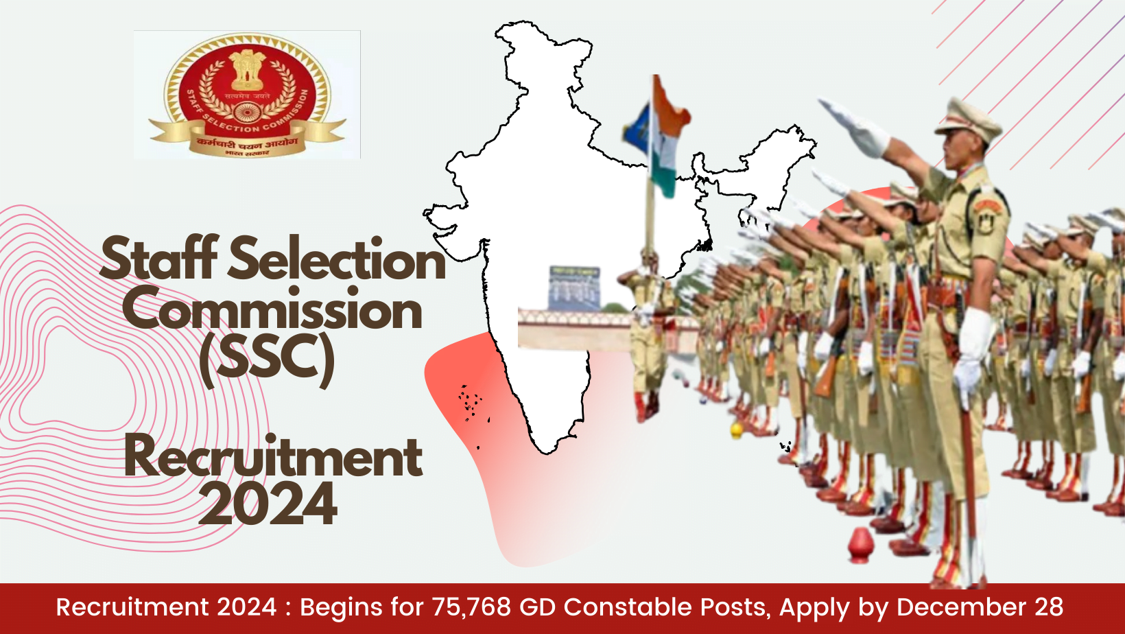 Staff Selection Commission (SSC) Recruitment 2024 75,768 GD Constable